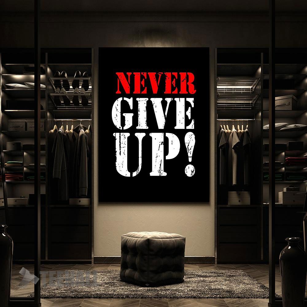 Never-Give-Up-Motivation-Canvas-Prints-Wall-Art-Decor-2 Never Give Up Motivation Canvas Prints Wall Art Decor 2
