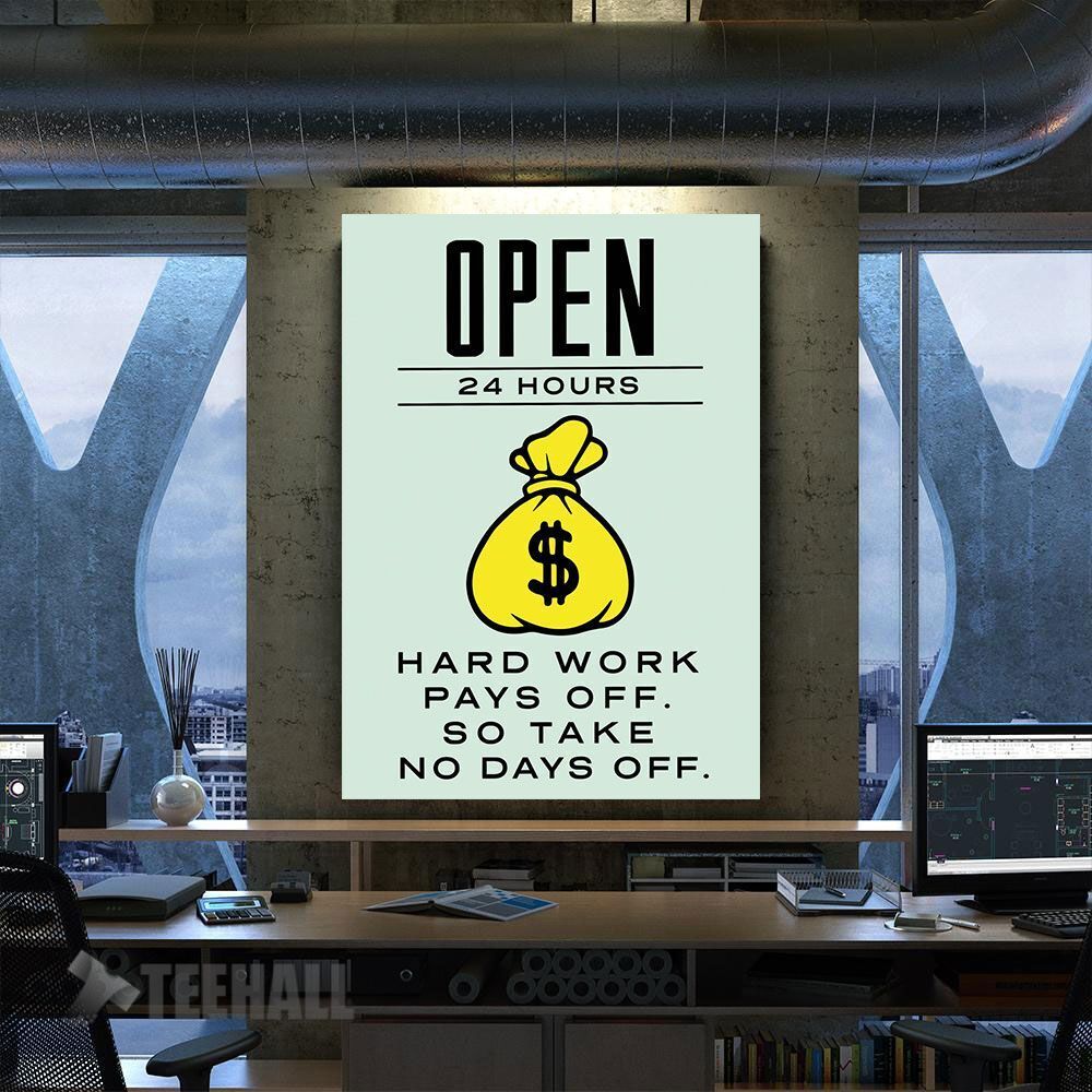 Open 24 Hours Motivational Canvas Prints Wall Art Decor