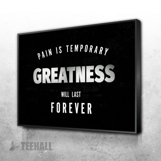 Pain Is Temporary Motivational Canvas Prints Wall Art Decor 1