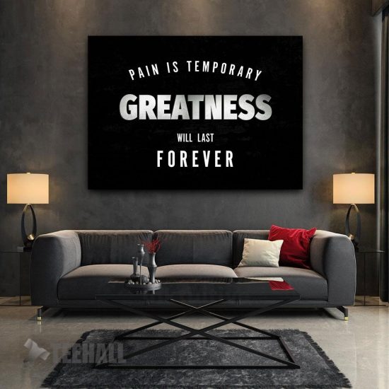 Pain Is Temporary Motivational Canvas Prints Wall Art Decor