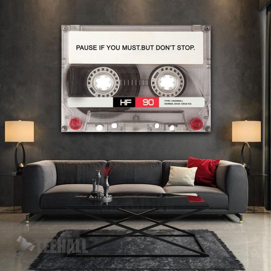 Pause If You Must Motivational Canvas Prints Wall Art Decor