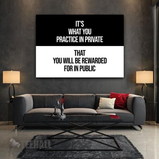 Practice In Private Motivational Canvas Prints Wall Art Decor