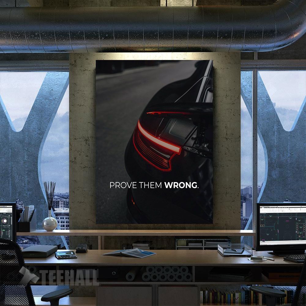 Prove Them Wrong Motivational Canvas Prints Wall Art Decor