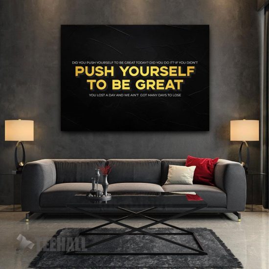 Push Yourself Motivational Canvas Prints Wall Art Decor