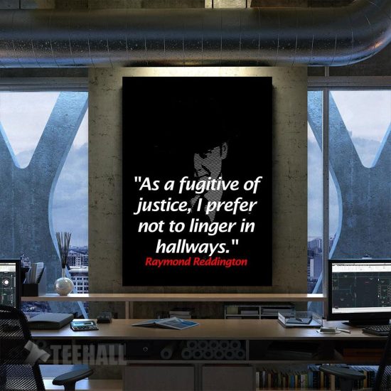 Raymond Reddington Quotes Motivational Canvas Prints Wall Art Decor