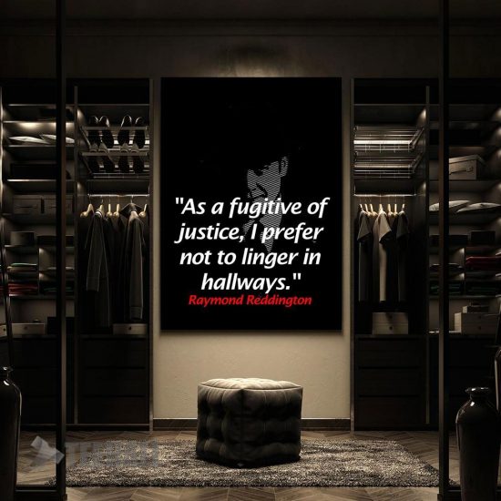 Raymond Reddington Quotes Motivational Canvas Prints Wall Art Decor 2 9