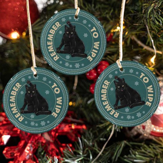 Remember To Wipe Funny Black Cat Christmas Ceramic Ornament 1