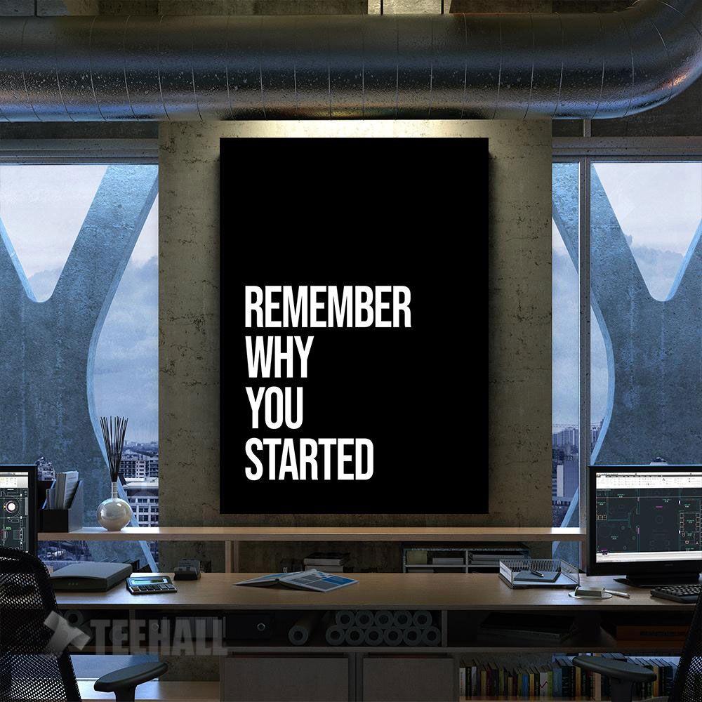 Remember Why Motivational Canvas Prints Wall Art Decor