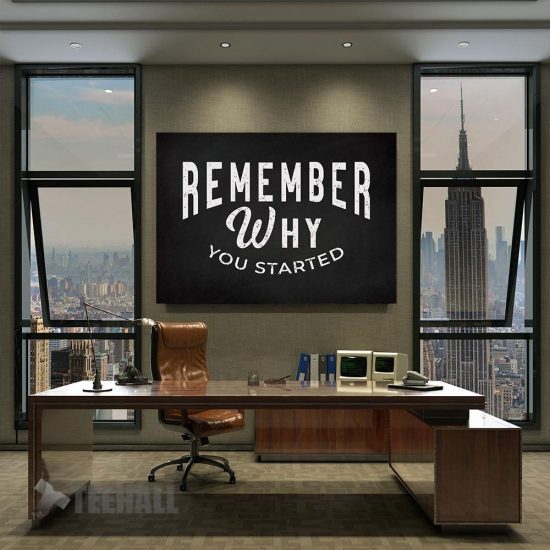 Remember Why You Started Motivational Canvas Prints Wall Art Decor 2