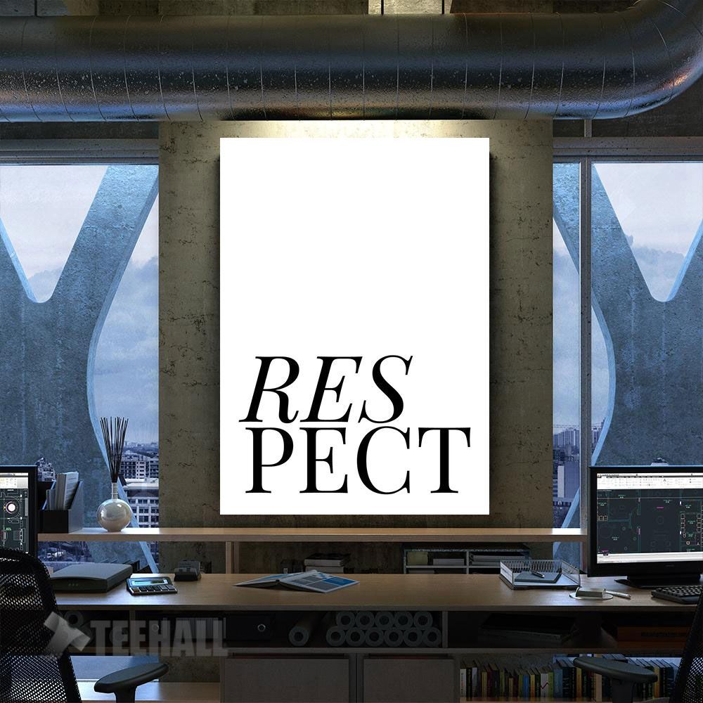 Respect Positive Quote Motivational Canvas Prints Wall Art Decor