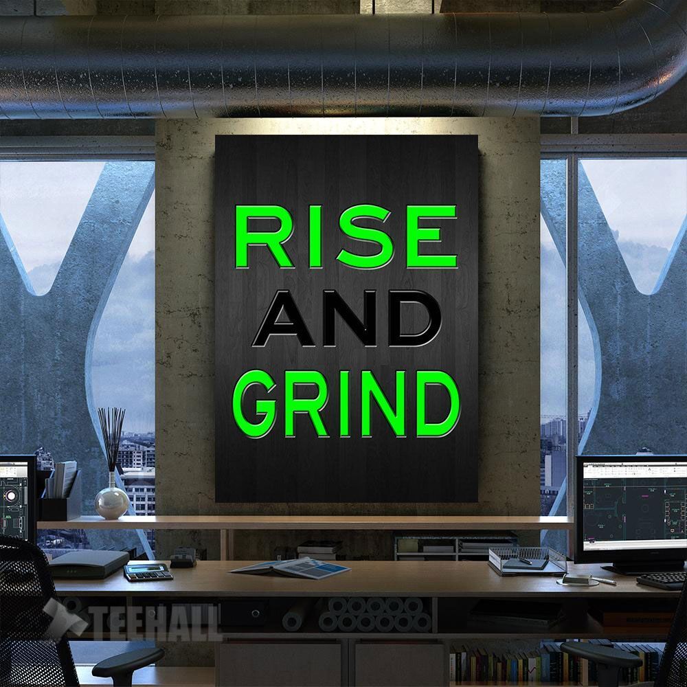 Rise And Grind Green Motivational Canvas Prints Wall Art Decor