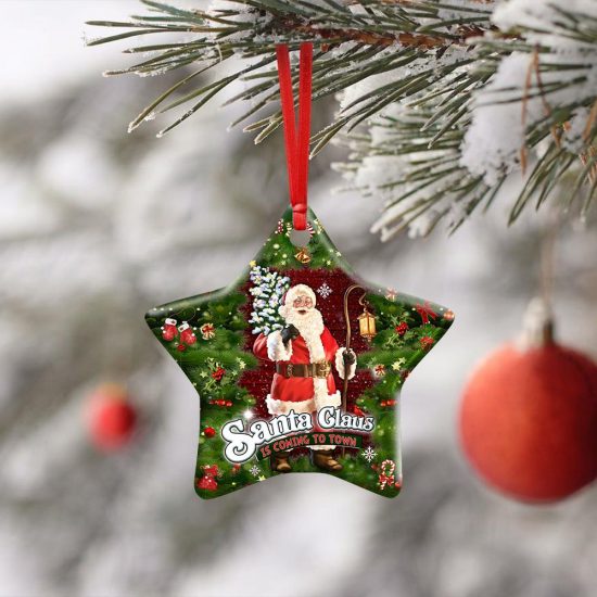 Santa Claus Is Coming To Town Ceramic Ornament 1