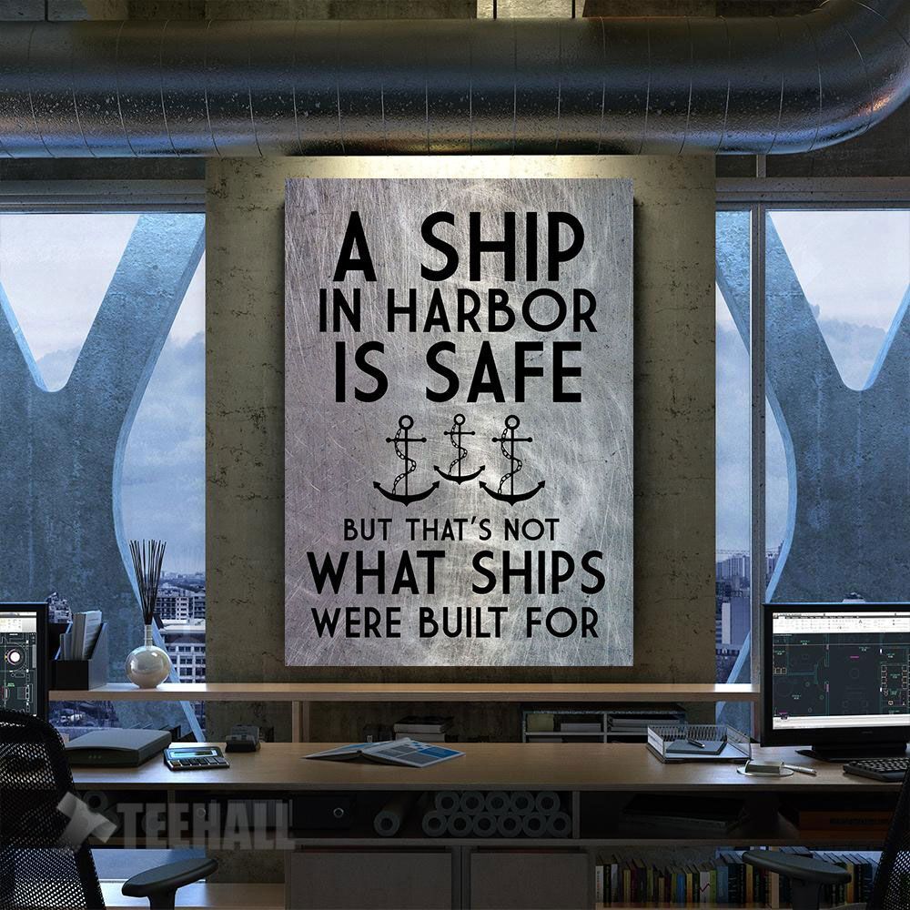 Ship In Harbor Safe Motivational Canvas Prints Wall Art Decor