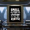 Small Acts Motivational Canvas Prints Wall Art Decor