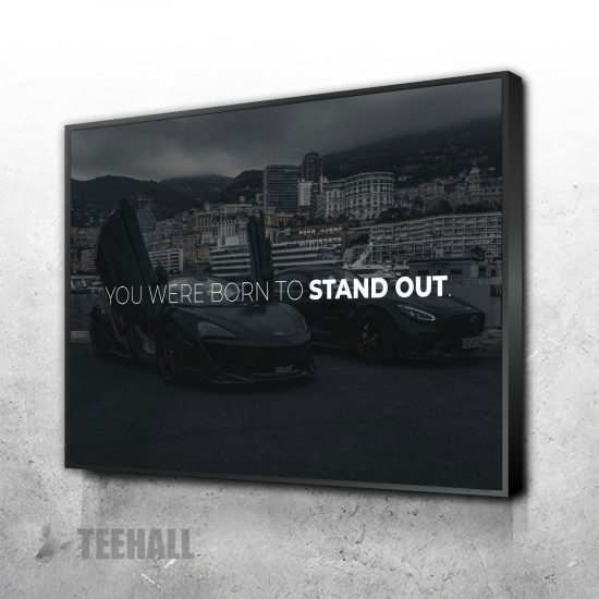 Stand Out Motivational Canvas Prints Wall Art Decor 1 1