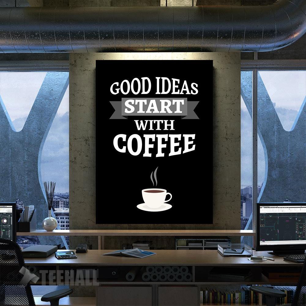 Start With Coffee Motivational Canvas Prints Wall Art Decor