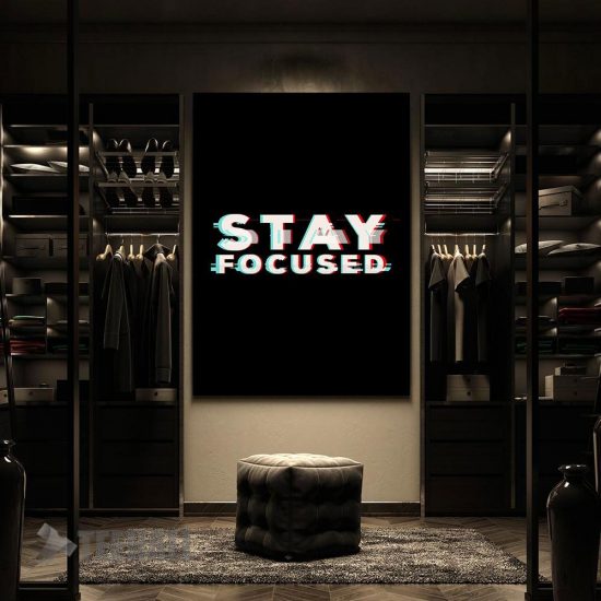Stay Focused Motivational Canvas Prints Wall Art Decor 2