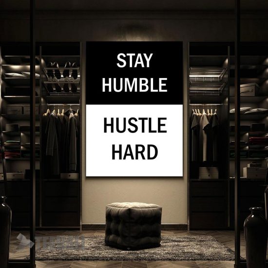 Stay Humble Hustle Hard Motivational Canvas Prints Wall Art Decor 2 1