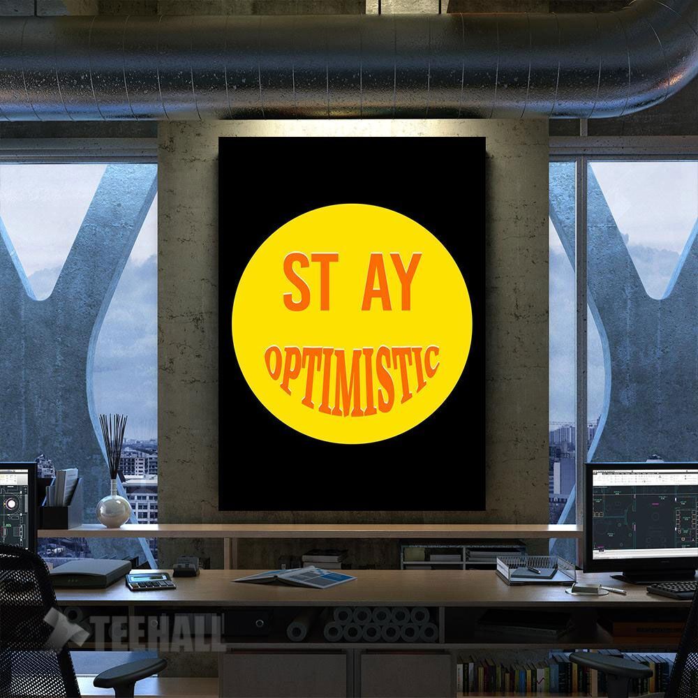 Stay Optimistic Motivational Canvas Prints Wall Art Decor