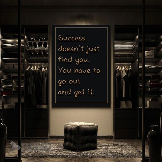 Success Doesnt Find You Motivational Canvas Prints Wall Art Decor 2