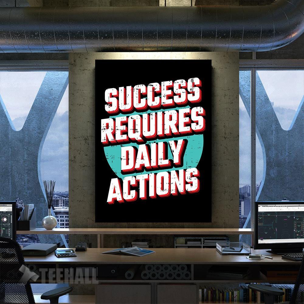 Success Requires Daily Motivational Canvas Prints Wall Art Decor