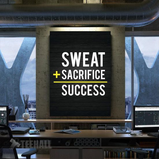 Sweat Sacrifice Success Motivational Canvas Prints Wall Art Decor