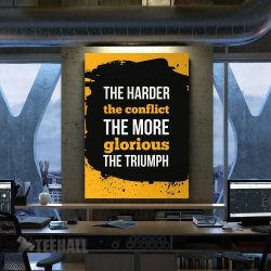 The Harder The Conflict Motivational Canvas Prints Wall Art Decor