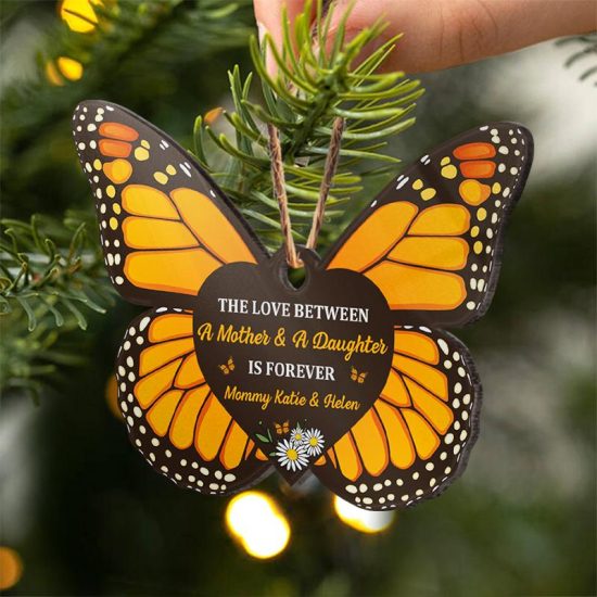 The Love Between Mother Daughter Is Forever Family Gift For Mom Dad Daughter Personalized Custom Butterfly Acrylic Ornament 2