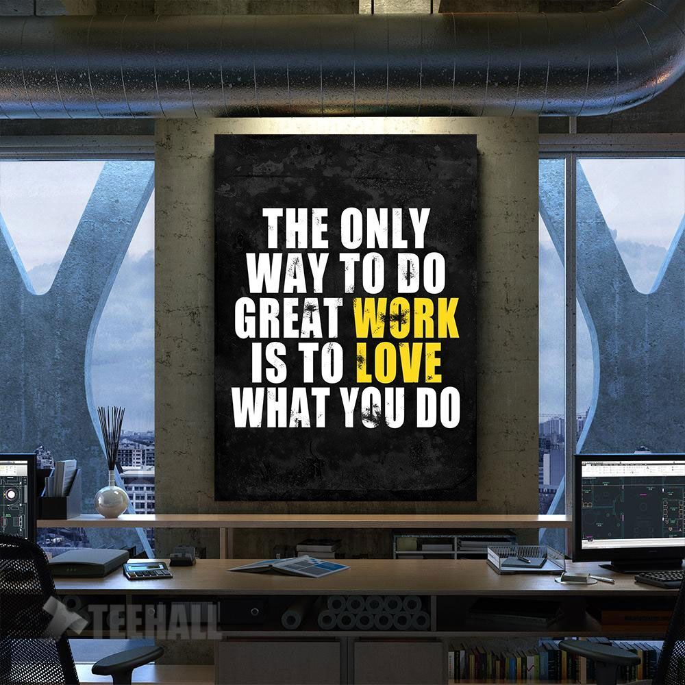 The Only Way To Do Great Motivational Canvas Prints Wall Art Decor