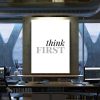 Think First Motivational Canvas Prints Wall Art Decor