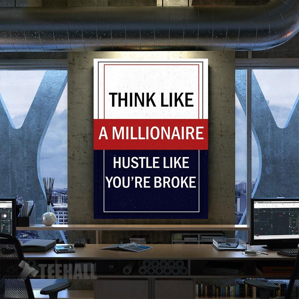 Think Like A Millionaire Motivational Canvas Prints Wall Art Decor