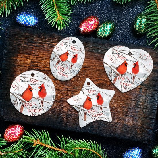 Those We Love Dont Go Away Christmas Cardinal Ceramic Ornament 5