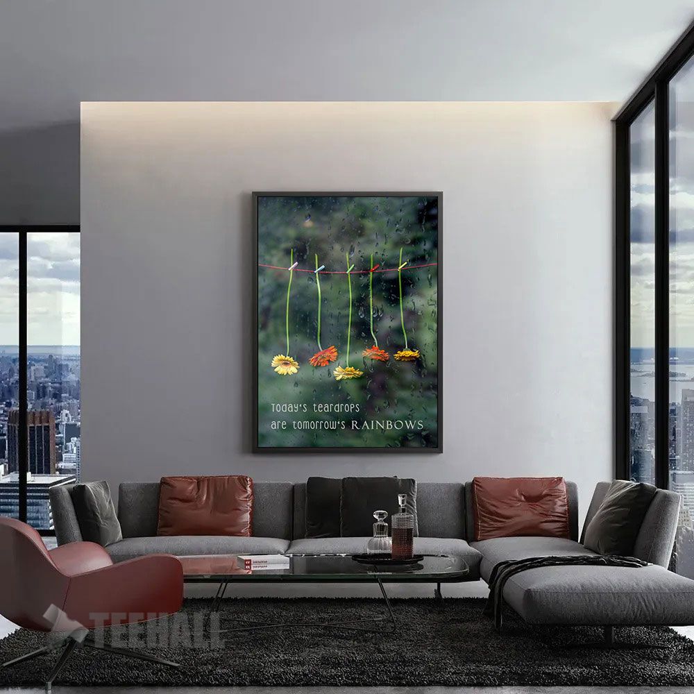 Today39S-Teardrops-Are-Tomorrow39S-Rainbows-Motivational-Canvas-Prints-Wall-Art-Decor-1 Today39S Teardrops Are Tomorrow39S Rainbows Motivational Canvas Prints Wall Art Decor 1