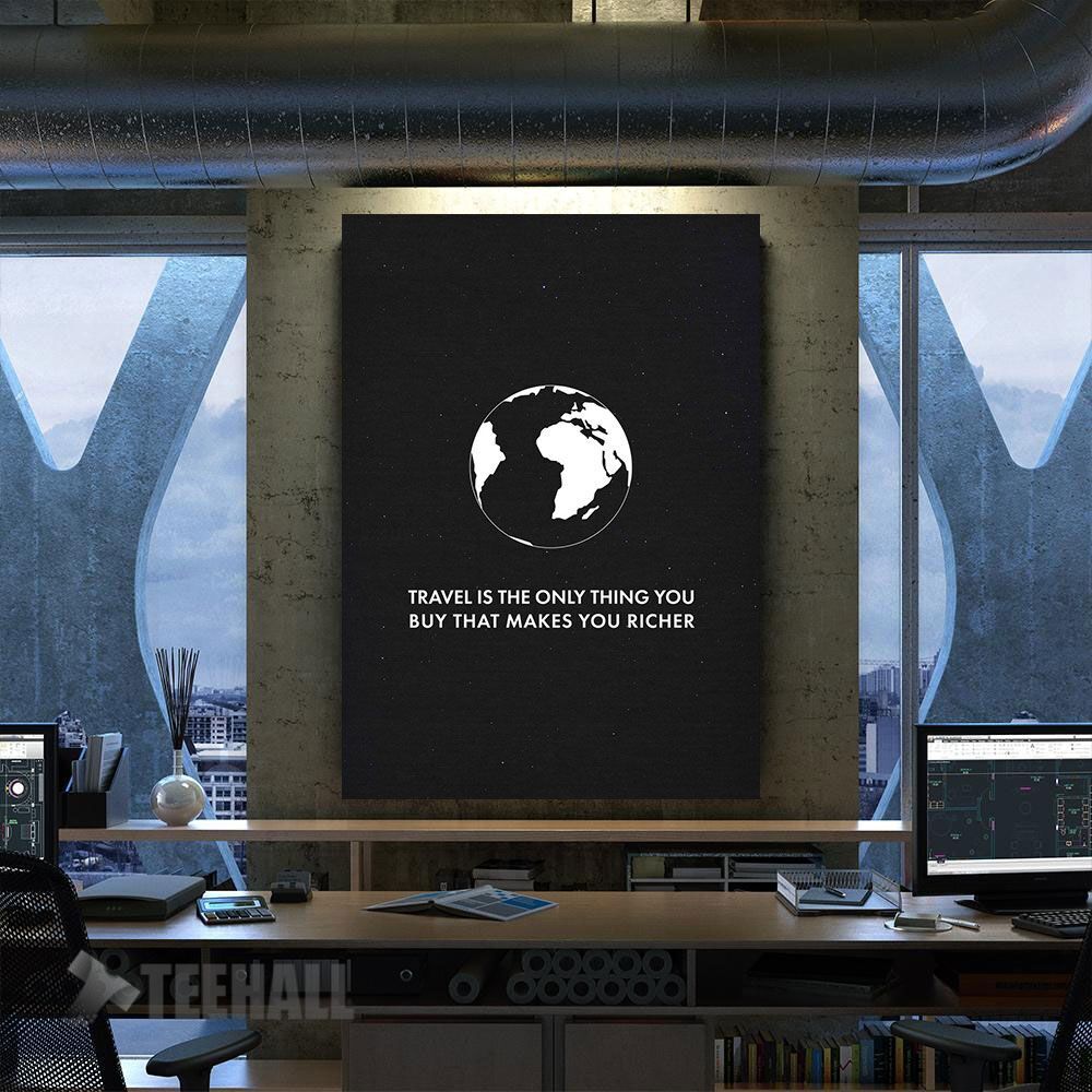Travel To Be Rich Motivational Canvas Prints Wall Art Decor