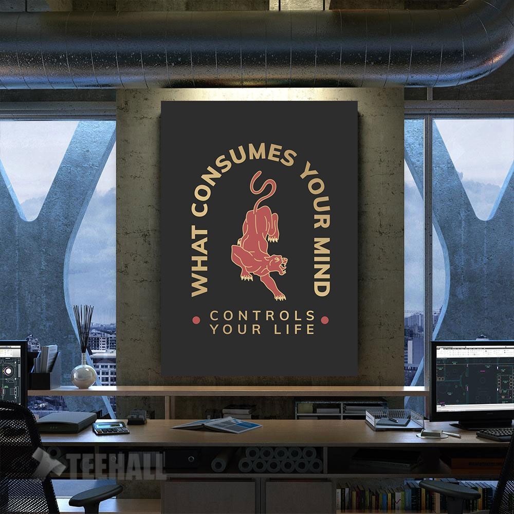 What Consumes Controls Motivational Canvas Prints Wall Art Decor