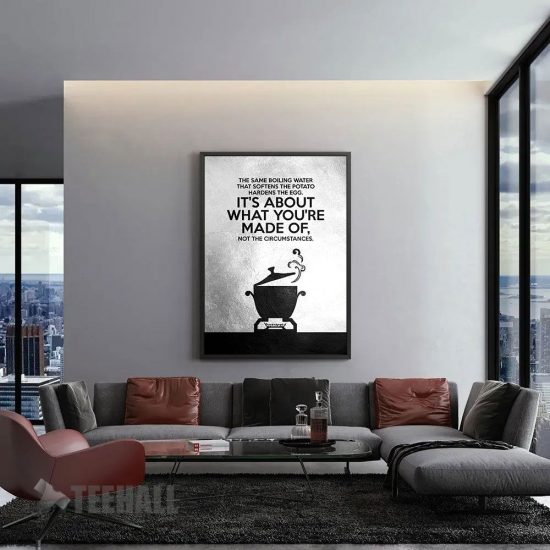 What You Are Made Of Motivational Canvas Prints Wall Art Decor 1