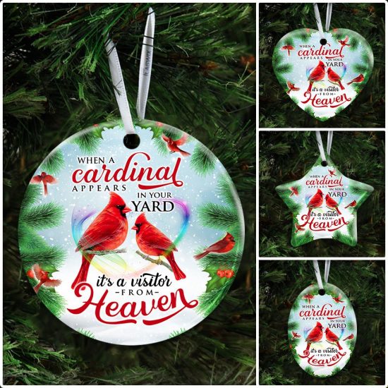 When A Cardinal Appears In Your Yard Its a Visitor From Heaven Ceramic Ornament 6