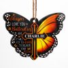 Whisper I Love You To A Butterfly - Memorial Gift - Personalized Custom Butterfly Acrylic Ornament