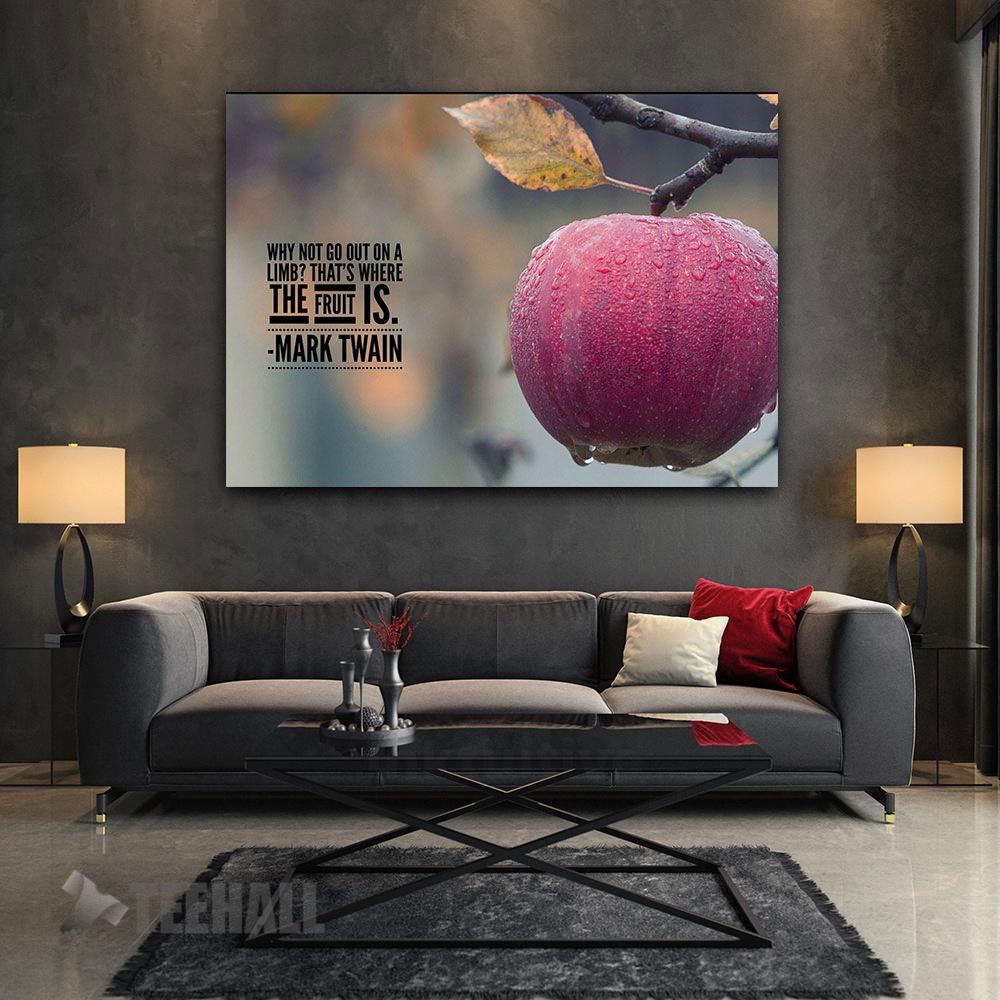 Why Not Go Out On A Limb Motivational Canvas Prints Wall Art Decor
