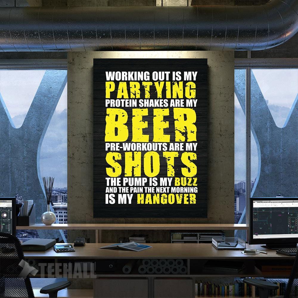 Working Out Is My Partying Motivational Canvas Prints Wall Art Decor