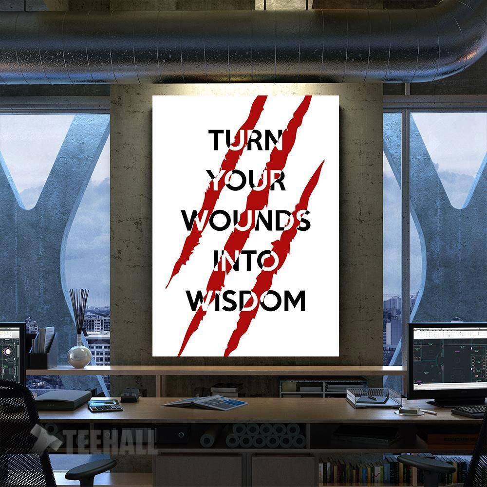 Wounds Into Wisdom Ow Motivational Canvas Prints Wall Art Decor