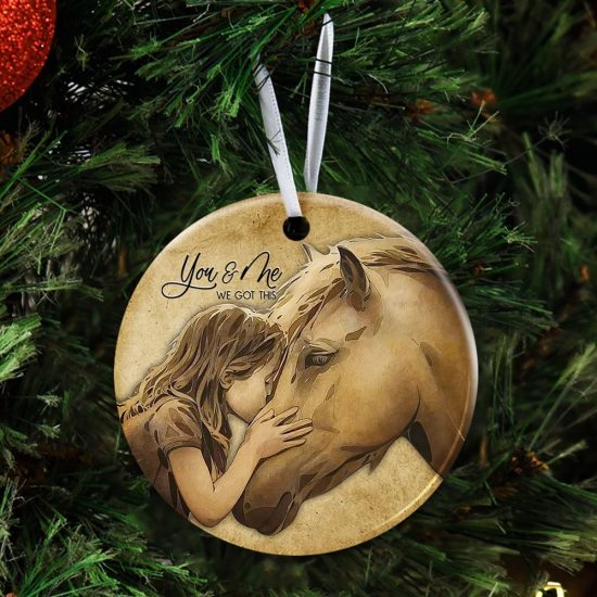 You And Me We Got This Horse Ceramic Ornament 4