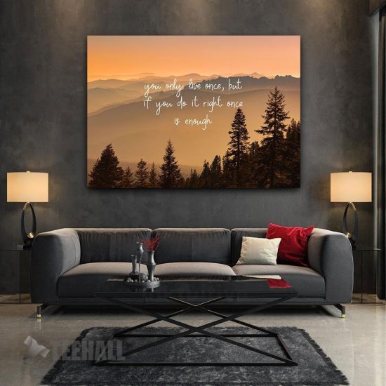 You Only Live Once Motivational Canvas Prints Wall Art Decor