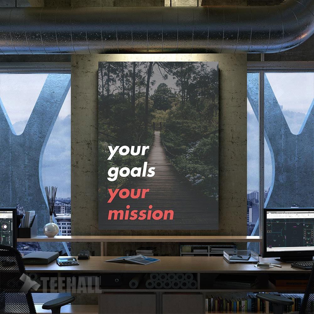 Your Goals Your Mission Motivational Canvas Prints Wall Art Decor