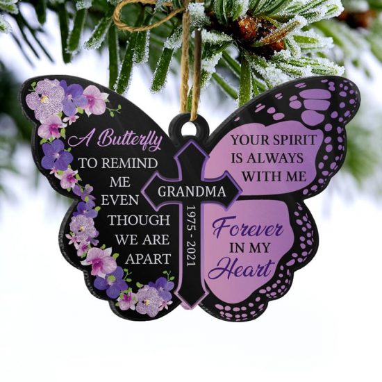 Your Spirit Is Always With Me Memorial Gift Personalized Custom Butterfly Acrylic Ornament 1