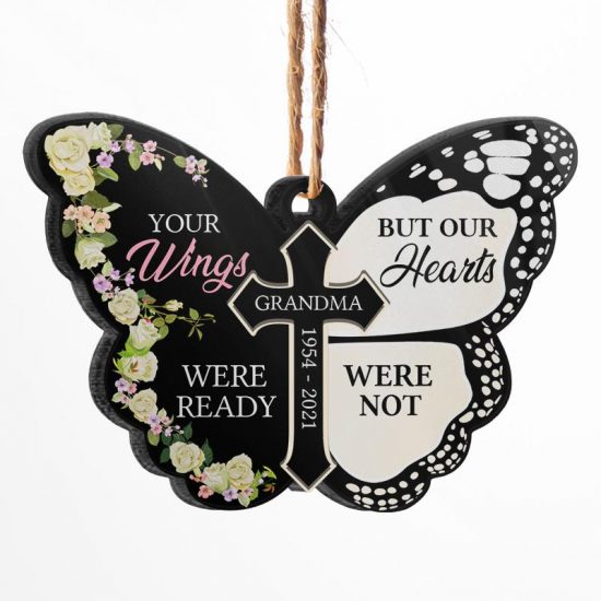 Your Wings Were Ready - Memorial Gift - Personalized Custom Butterfly Acrylic Ornament