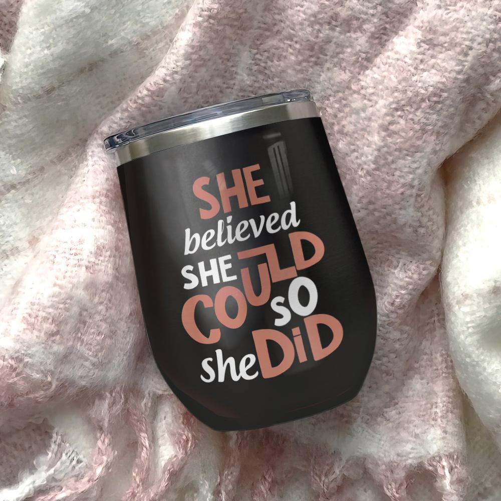 afro woman black woman african american she believed she could so she did afro women gift wine tumbler 2753