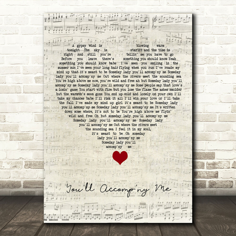 Bob Seger You'll Accomp'ny Me Script Heart Song Lyric Quote Music Poster Print bob seger youll accompny me script heart song lyric quote music poster print 4803