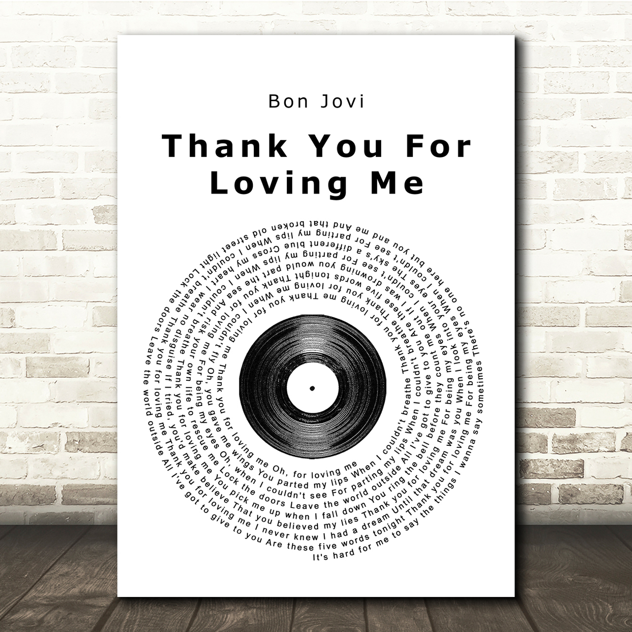 bon jovi thank you for loving me vinyl record song lyric quote print 4961