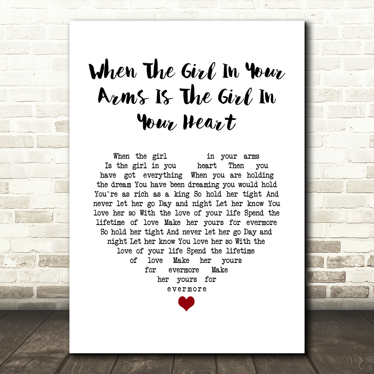 cliff richard when the girl in your arms is the girl in your heart white heart song lyric art print 6318